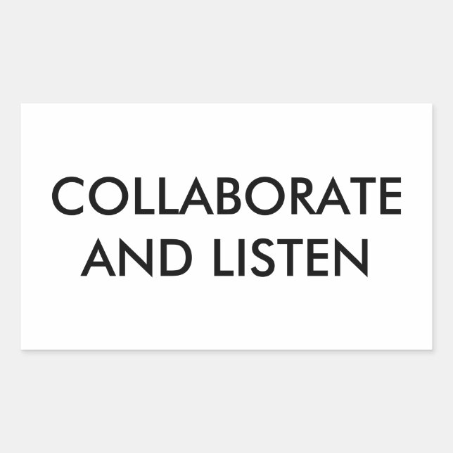 ADESIVO RETANGULAR PARAR, COLABORAR E OUVIR (Frente)