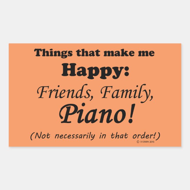 Adesivo Retangular Piano me deixa feliz (Frente)