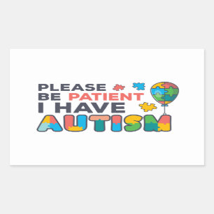 Adesivo Retangular Por Favor, Seja Paciente Eu Tenho Quebra-cabeça D