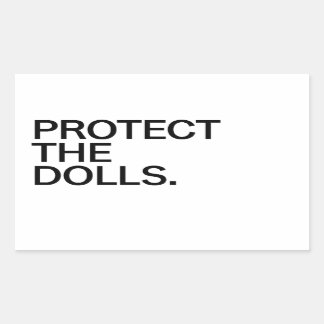 Adesivo Retangular Protect The Dolls