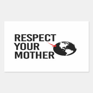 Adesivo Retangular Respeite a sua mãe