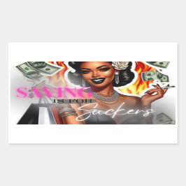 Adesivo Retangular "Salvar é para Suckers" Cartões de Débito