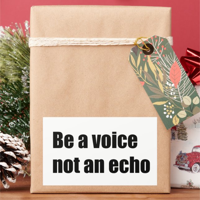 Adesivo Retangular Seja uma voz, não um eco (Feriado)