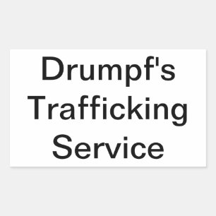 Adesivo Retangular Serviço de Tráfico do Drumpf Hankamer Artjunkhaus