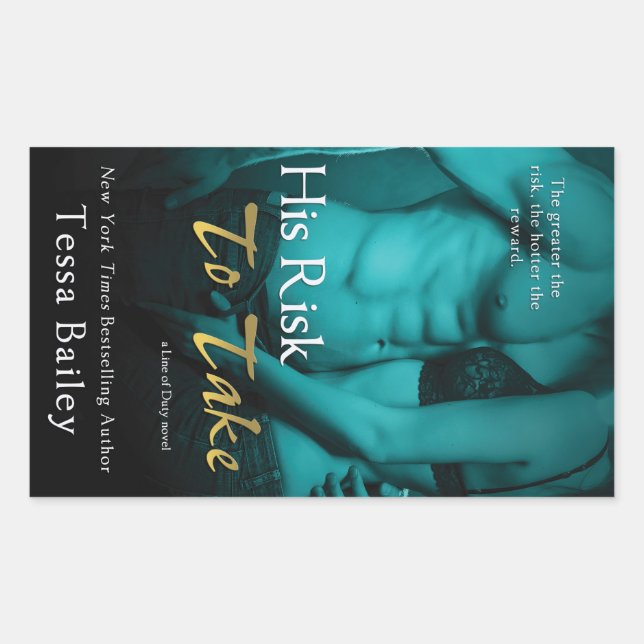 Adesivo Retangular Seu risco de tomar por Tessa Bailey (Frente)