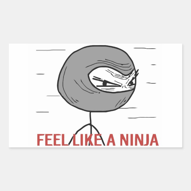 Adesivo Retangular Sinta-Se Como Um Ninja (Frente)