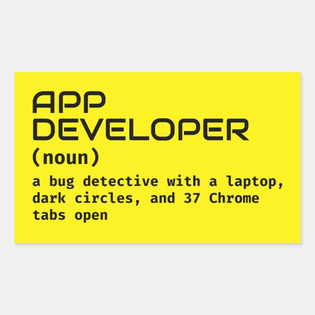 Adesivo Retangular Software Developer Humor Sticker (Frente)