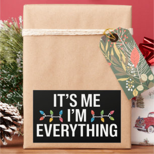 Adesivo Retangular Sou eu que sou tudo o que bate no Natal da família