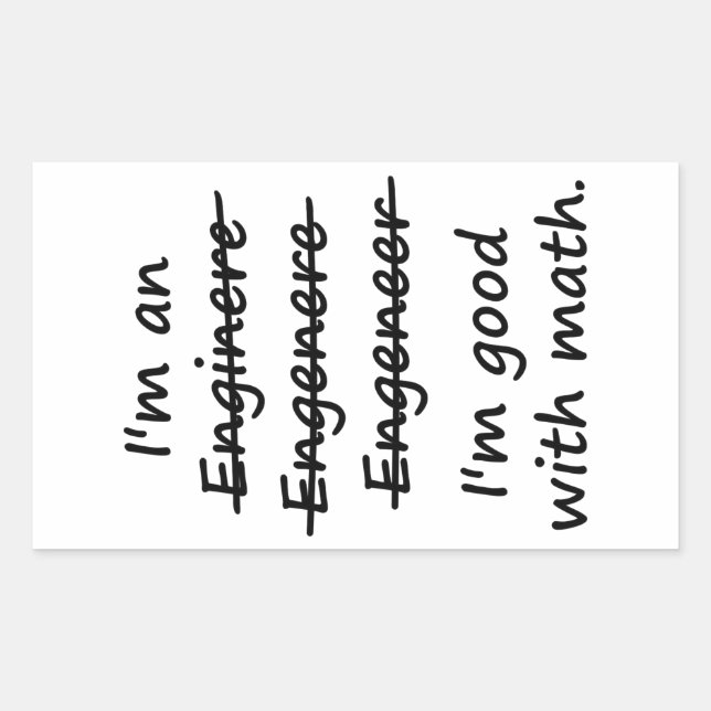 Adesivo Retangular Sou uma Engenheiro que sou bom em matemática (Frente)