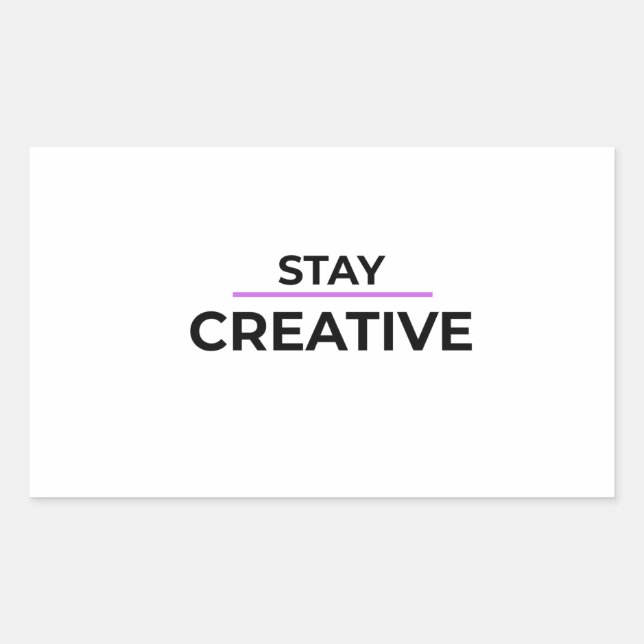 Adesivo Retangular Stay Creative Minimalist Typography Die-Cut  (Frente)
