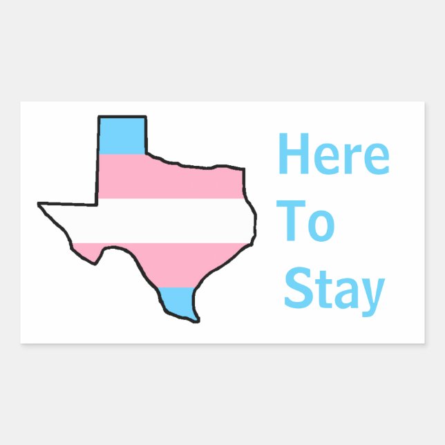 Adesivo Retangular Texas Trans aqui para ficar (Frente)
