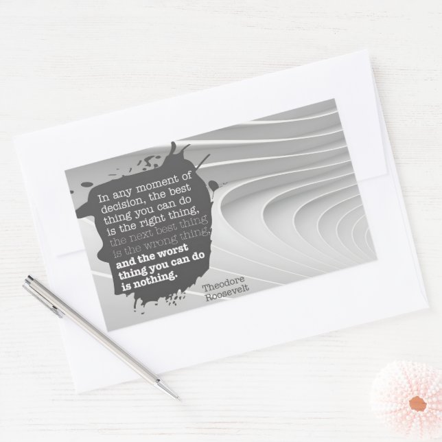 Adesivo Retangular Theodore Roosevelt, citação inspiracional "Decisão (Envelope)