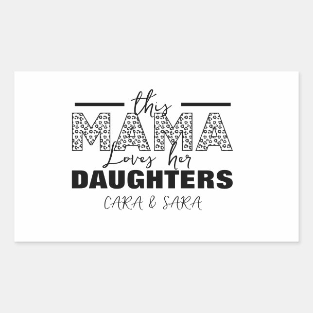 Adesivo Retangular This mom loves her daughters (Frente)
