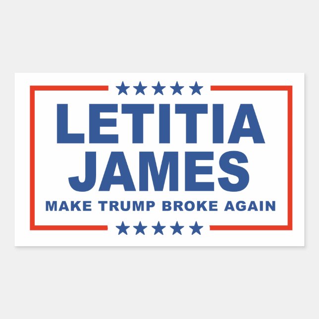 Adesivo Retangular Torne Trump Broke Novamente - Letitia James (Frente)