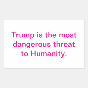 Adesivo Retangular Trump Ameaça a Humanidade Hankamer Artjunkhaus Amo