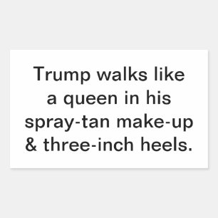 Adesivo Retangular Trump anda como uma rainha Hankamer Artjunkhaus Di