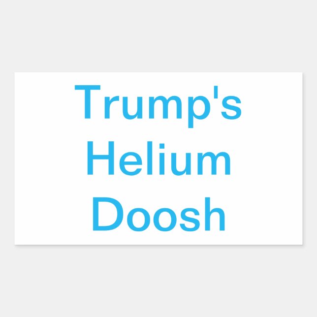Adesivo Retangular Trump's Helium Doosh Hankamer Artjunkhaus Yummy (Frente)