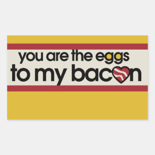 Adesivo Retangular Vocês são os ovos do meu Bacon