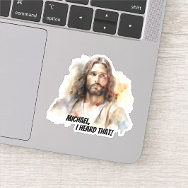 Adesivo Retrato personalizável de Jesus - ouvi isso