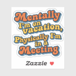 Adesivo  Retro Funny Quote Design Sticker