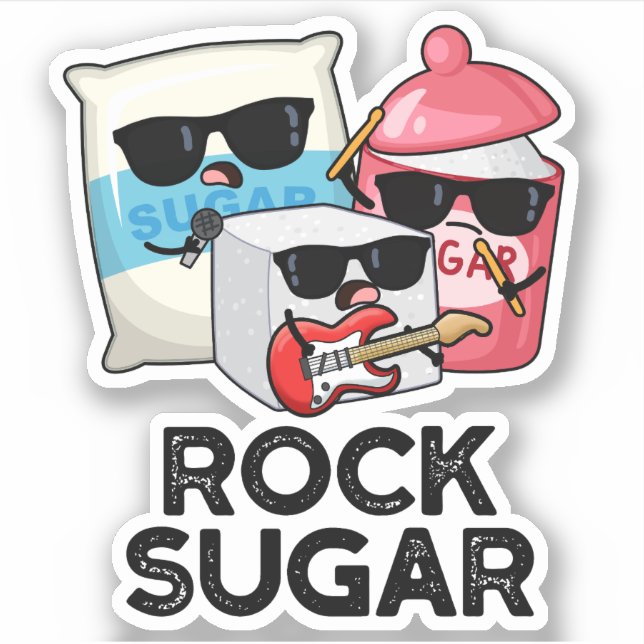 Adesivo Rock Sugar Funny Comida Pun (Frente)