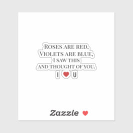 Adesivo Roses Are Red Valentine's - I ♥ U Funny Romantic  