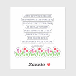 Adesivo Rua Francis De Sales Quote Sticker