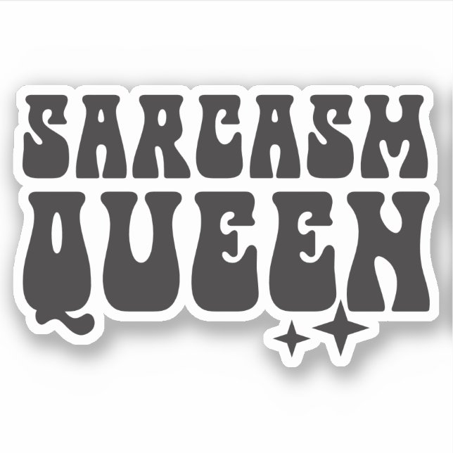 Adesivo Sarcasm Queen Custom-Cut Vinyl (Frente)
