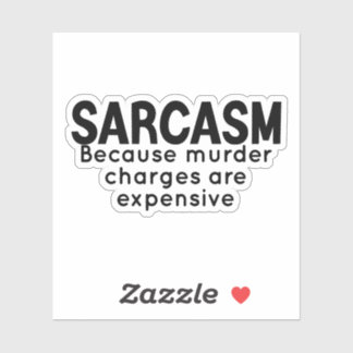 Adesivo Sarcasm Sticker, Engraçados Engraçados, laptop sar