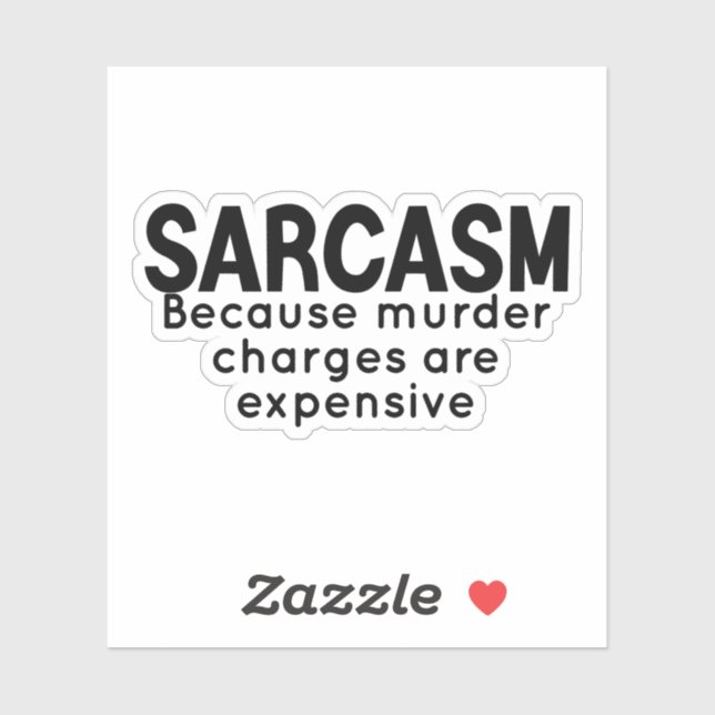 Adesivo Sarcasm Sticker, Engraçados Engraçados, laptop sar (Folha)