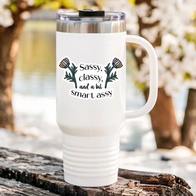 Adesivo Sarcastic Sassy Class Laptop | Die-Cut Sticker (Sassy, Classy, and a bit Smart Assy Vinyl Sticker)