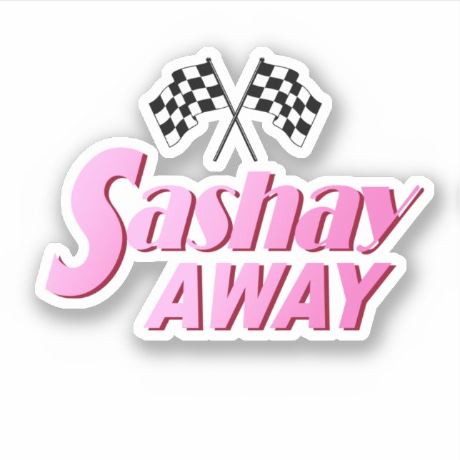 Adesivo Sashay Away (Frente)