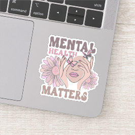 Adesivo Saúde Mental Importa Sensibilização Girina Retrofl