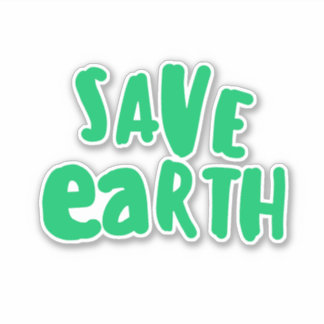 Adesivo Save Earth day Typography, Eco Environmental 