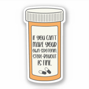 Adesivo Se não conseguir fazer a sua própria Serotonina Sa