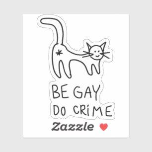 Adesivo Seja Gay Do Crime Stick