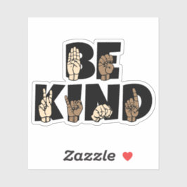 Adesivo Seja gentil com a linguagem de sinais ASL american