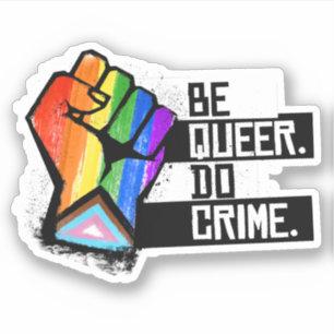 Adesivo Seja Queer Do Crime