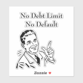 Adesivo Sem Limite de Dívida, Sem Padrão