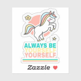 Adesivo Sempre Seja Você Mesmo
