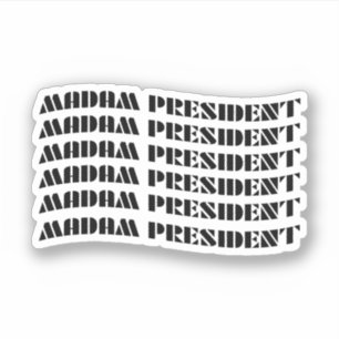 Adesivo Senhora Presidente