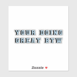 Adesivo Seu excelente de motivação azul amor próprio