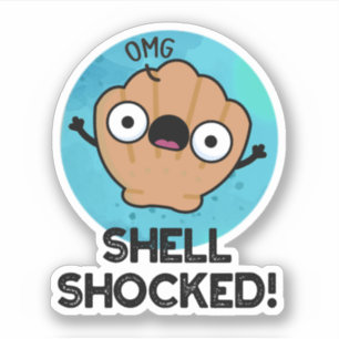 Adesivo Shell Chocou o Funny Seashell Pun