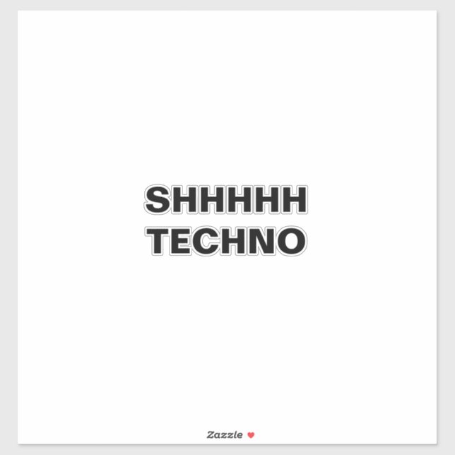 Adesivo SHHHH TECHNO-clear de trás Vinheta-Vinil de Corte  (Folha)
