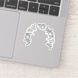 Adesivo Silent Power Era – WORTHY TO WORTHY Sticker