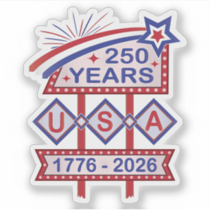 Adesivo Sinal de Letreiro de Aniversário de 250 anos Retro