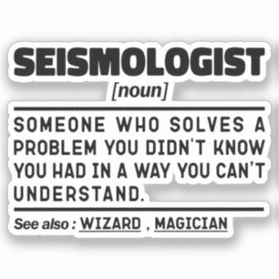 Adesivo Sismologista Noun Earth Scientist Analista Sísmico