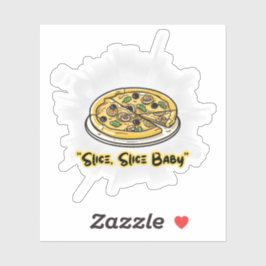 Adesivo Slice, Slice Baby – Funny Pizza Lover Graphic Tee