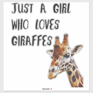 Adesivo Só Uma Menina Que Ama Girafas Bestiçadas