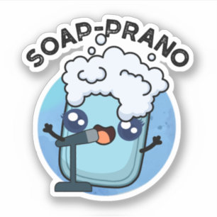 Adesivo Soap-prano Funny Soprano Soap Pun